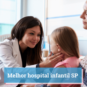 melhor hospital infantil sp